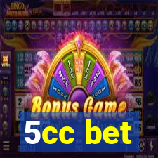 5cc bet